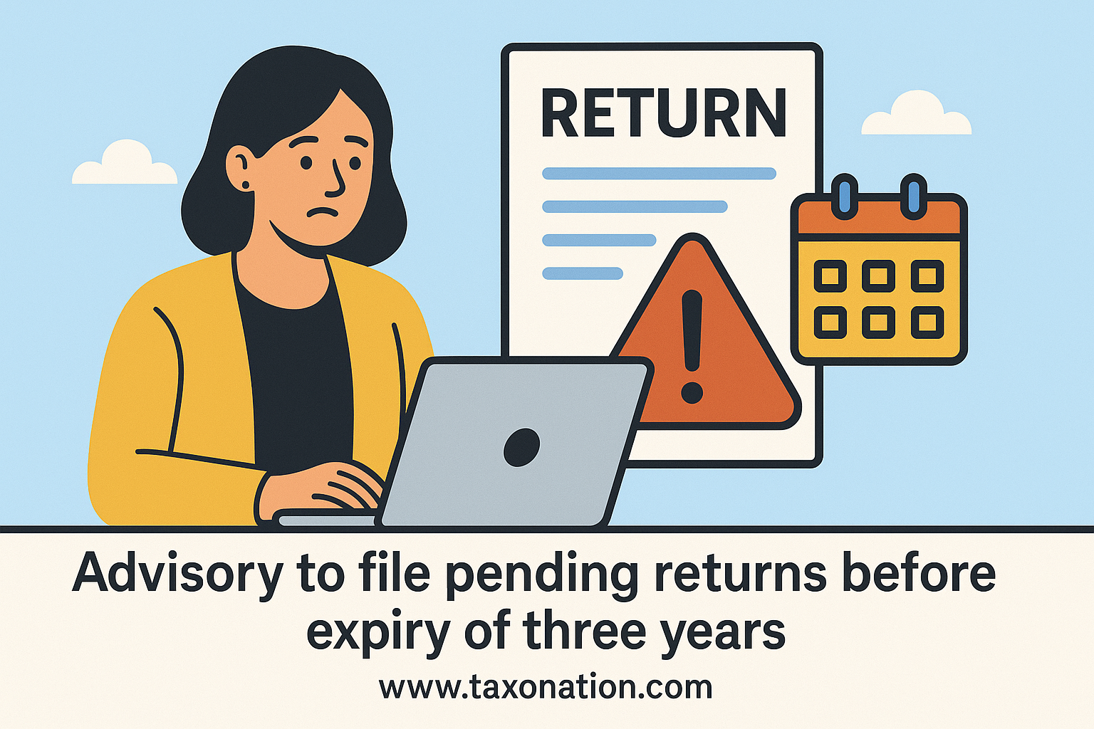 GST Issued Advisory to file pending returns before expiry of three years.