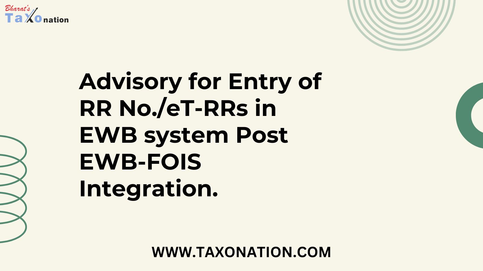 Advisory for Entry of RR No./eT-RRs in EWB system Post EWB-FOIS Integration.